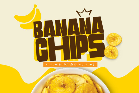Banana Chips Display Font for Playful Branding and Packaging