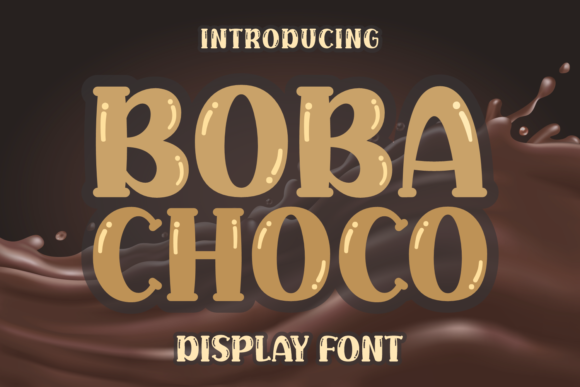 Boba Choco: A Playful Display Font for Modern Digital Brands