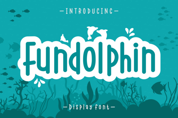 Fundolphin Display Font for Whimsical Brand Identity