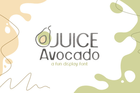 Juice Avocado: The Playful Display Font for Modern Editorial Design