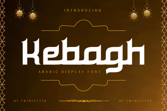 Kebagh Arabic Display Font for Crafts and Packaging