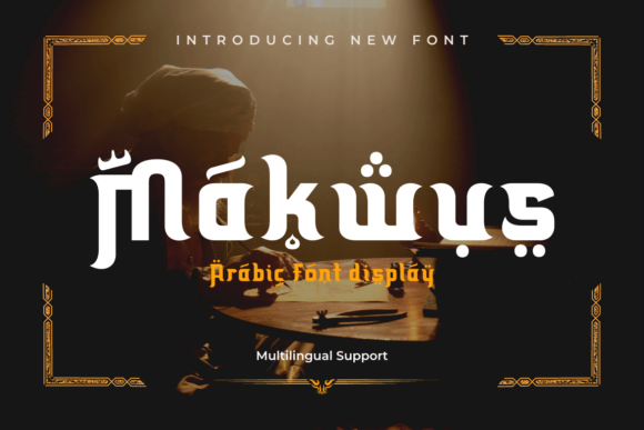 Makwus: A Bold Arabic-Styled Display Font for Premium Branding